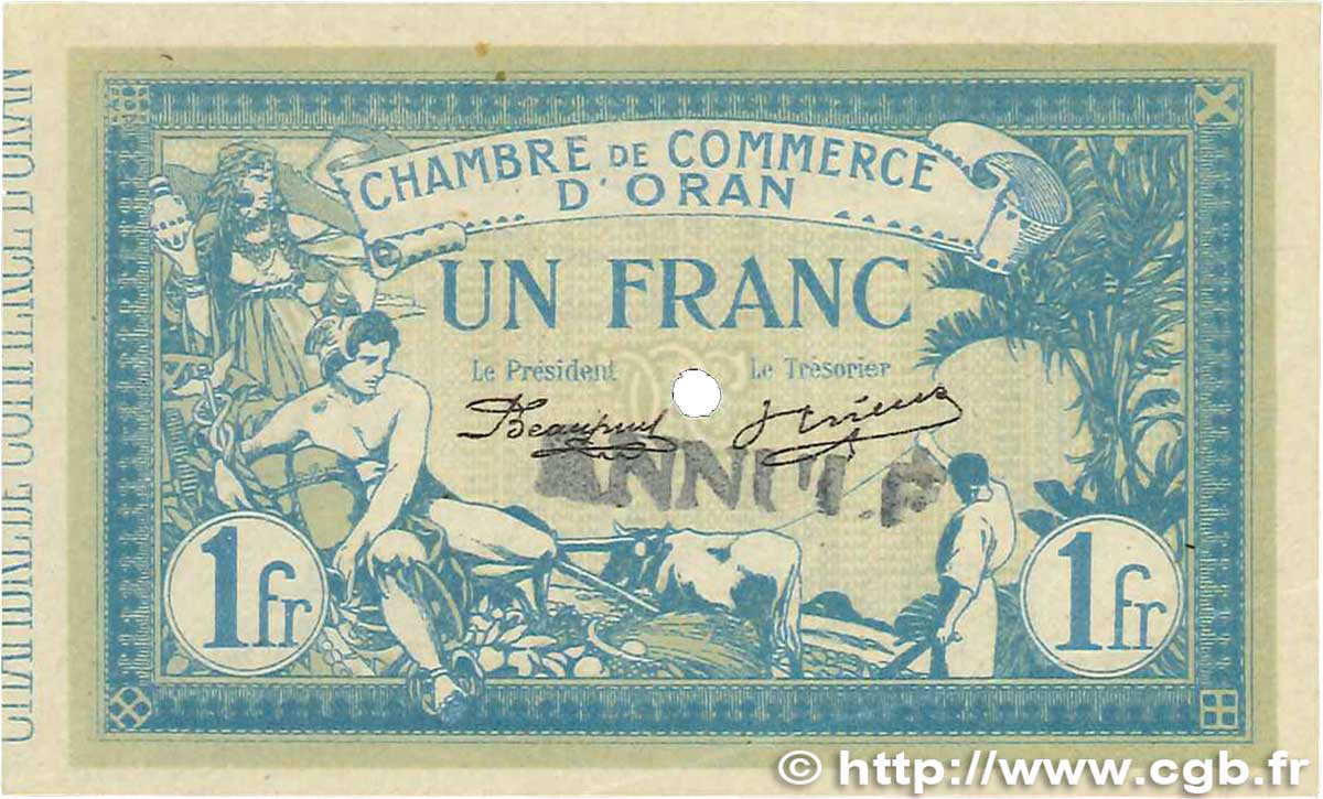 1 Franc Annulé FRANCE régionalisme et divers Oran 1915 JP.141.10 SUP+