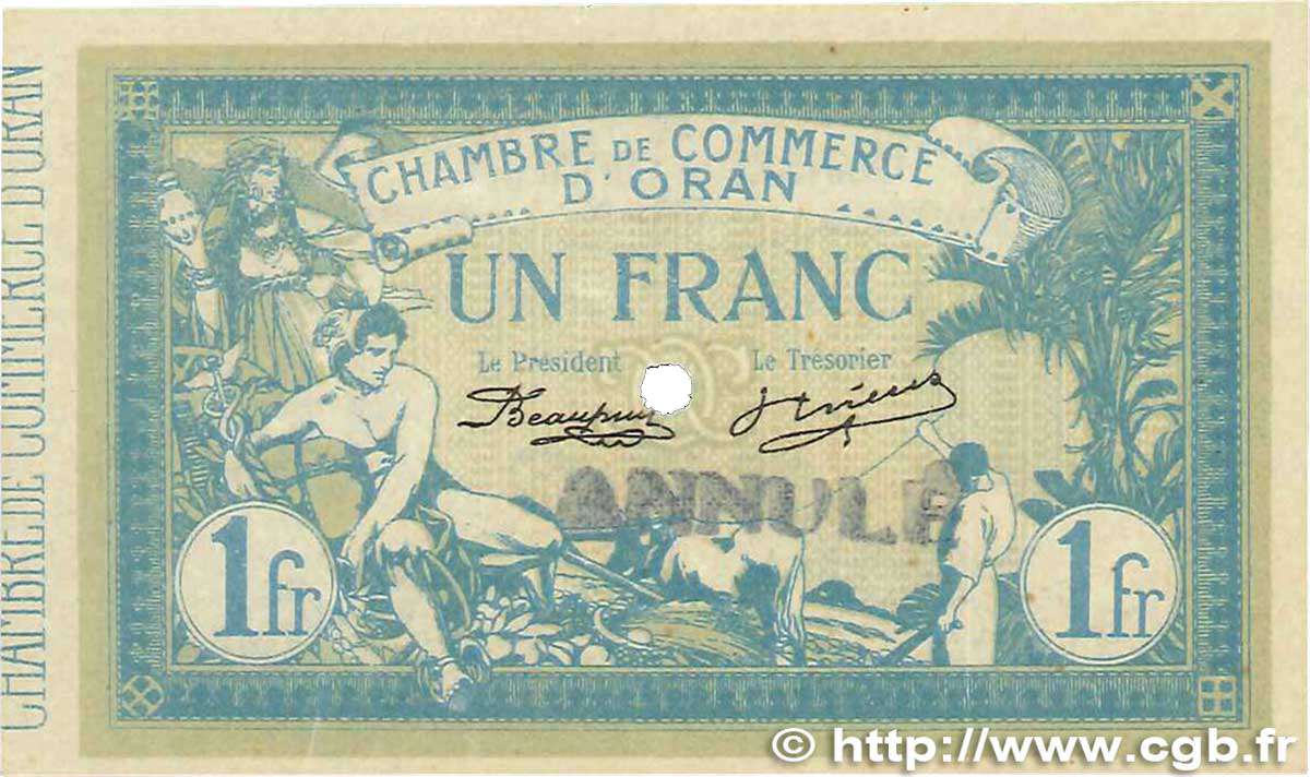 1 Franc Annulé FRANCE regionalism and miscellaneous Oran 1915 JP.141.10 AU