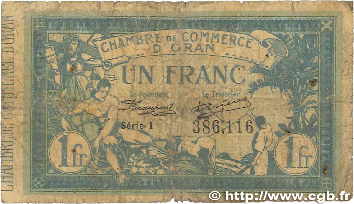 1 Franc FRANCE regionalismo e varie Oran 1915 JP.141.20 q.B