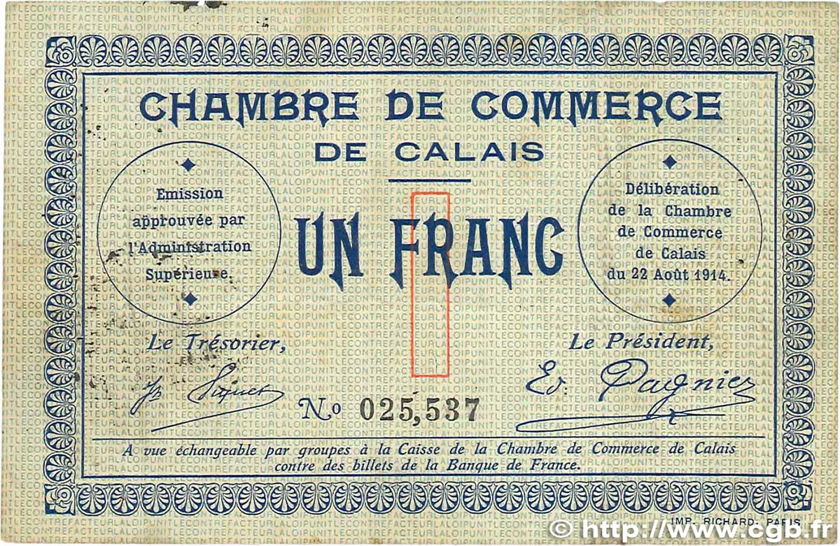 1 Franc FRANCE régionalisme et divers Calais 1914 JP.036.03 B+