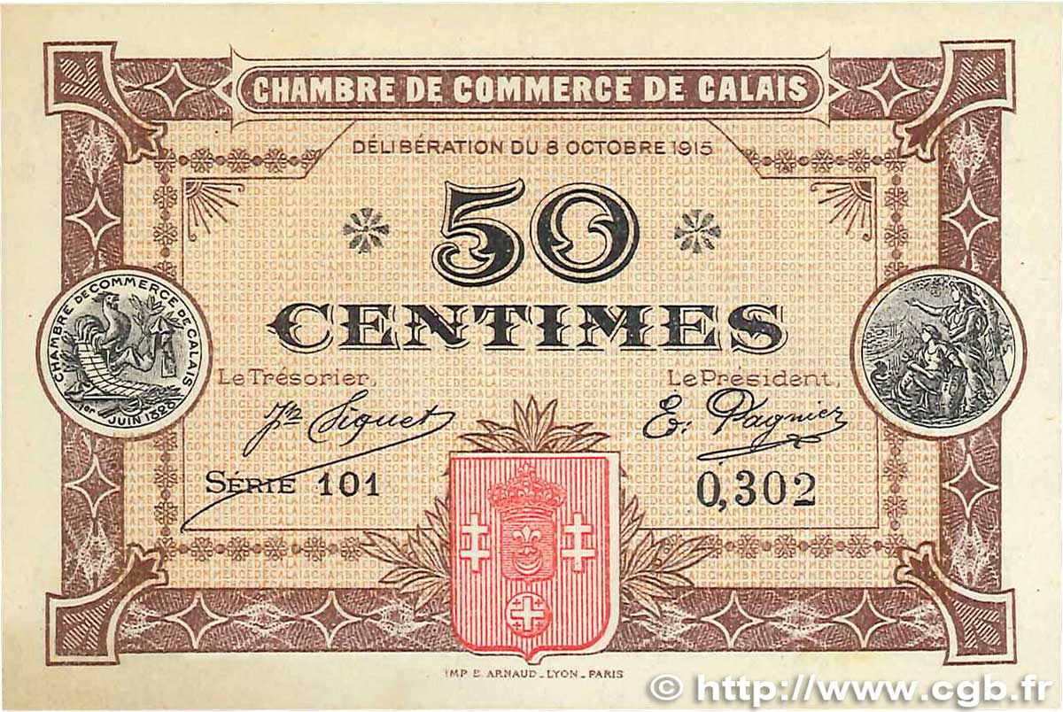 50 Centimes FRANCE regionalismo e varie Calais 1915 JP.036.07 SPL