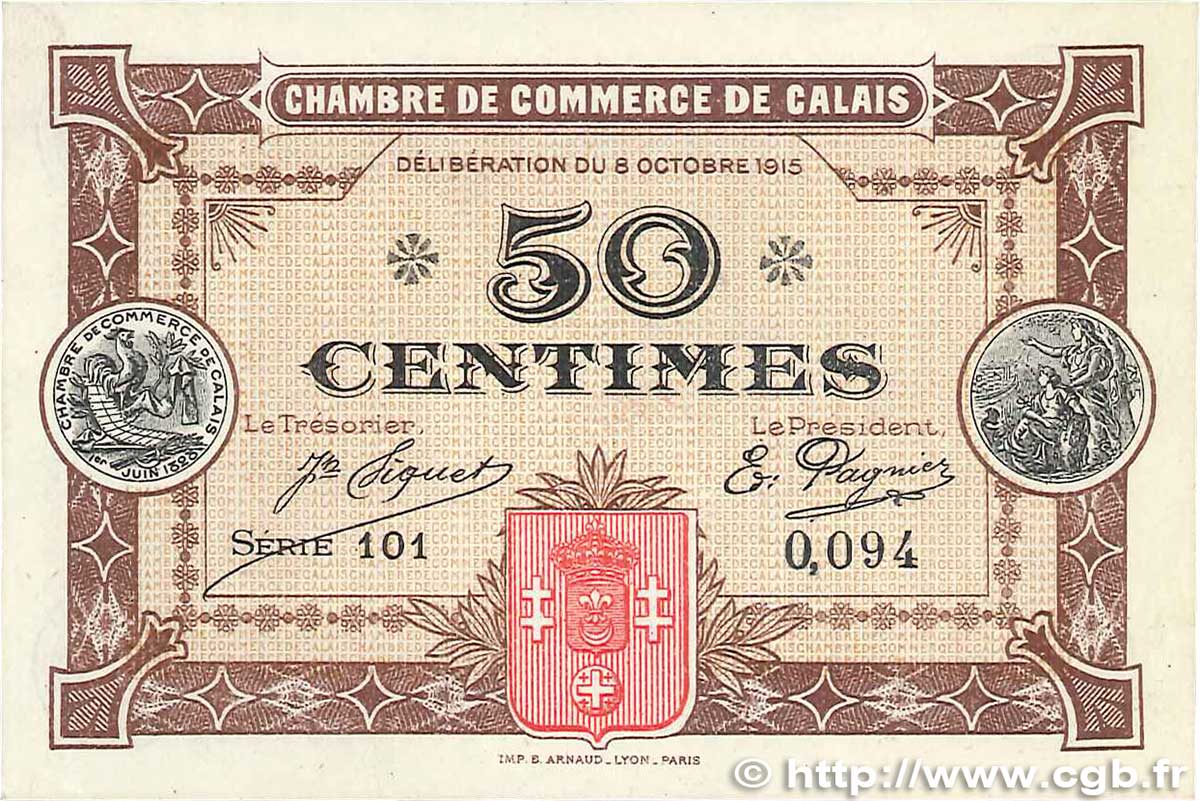 50 Centimes FRANCE regionalismo e varie Calais 1915 JP.036.07 SPL
