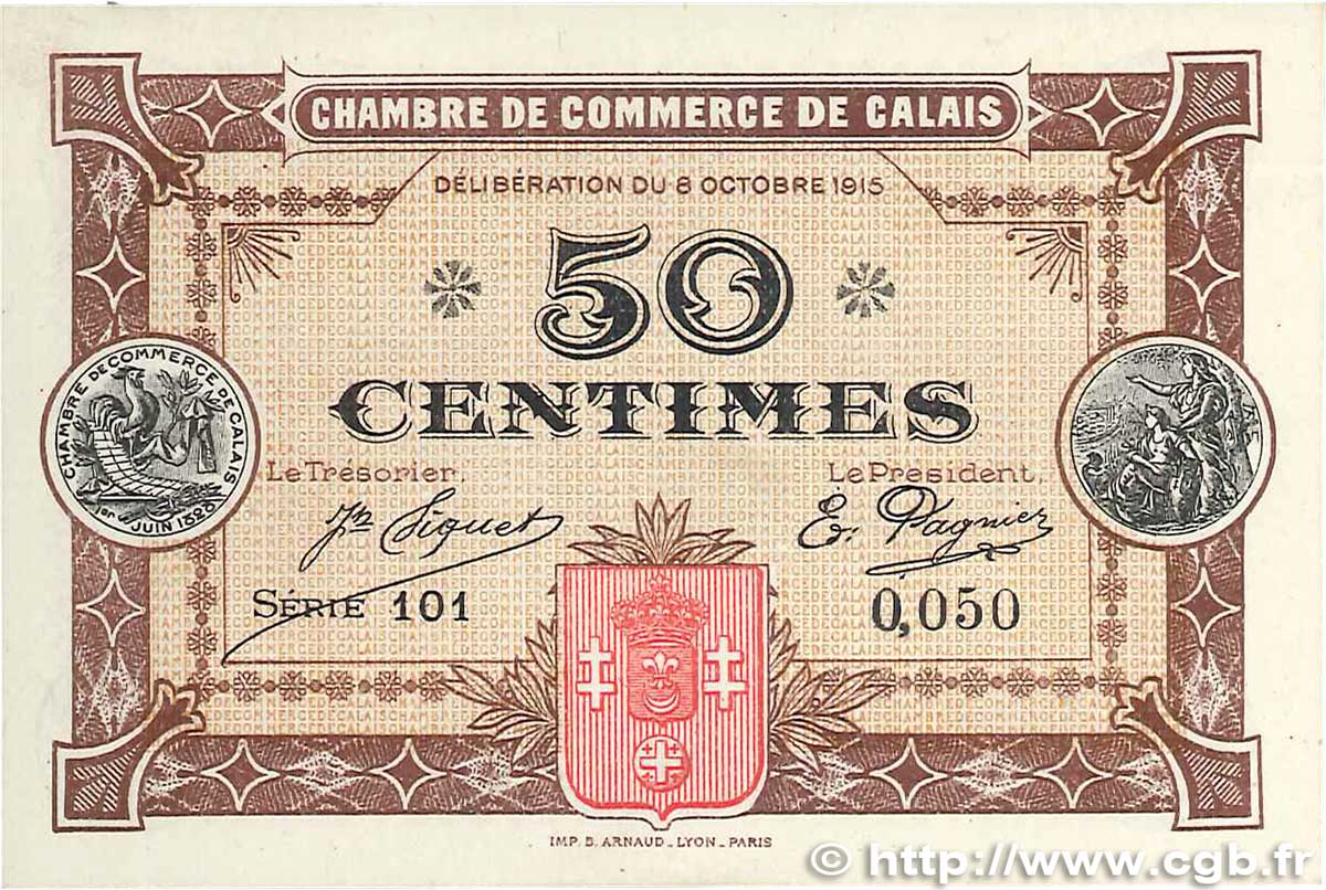 50 Centimes FRANCE regionalism and miscellaneous Calais 1915 JP.036.07 XF