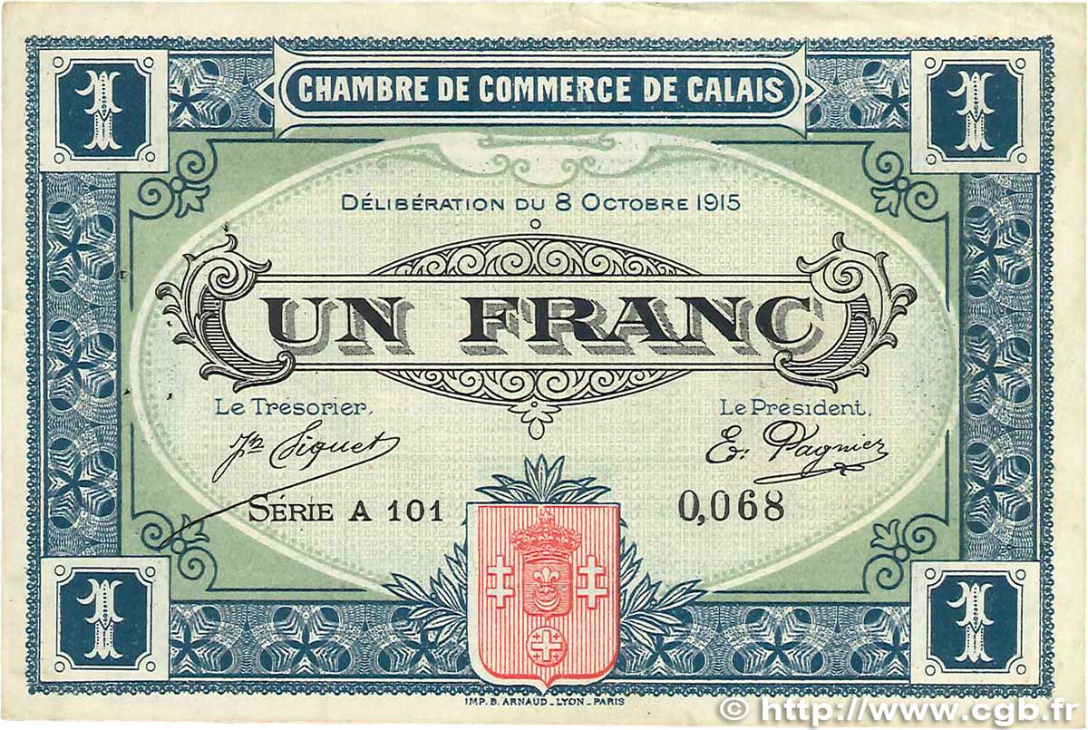 1 Franc FRANCE Regionalismus und verschiedenen Calais 1915 JP.036.15 fSS