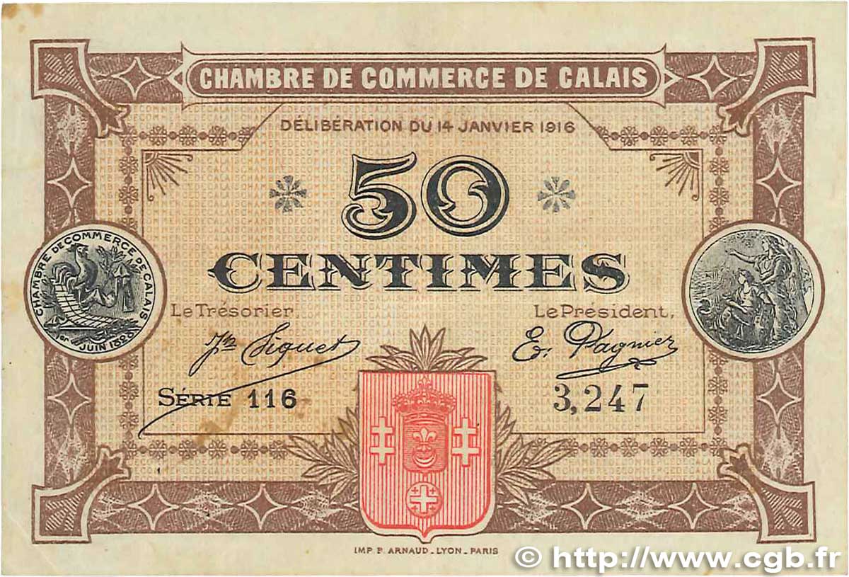 50 Centimes FRANCE regionalism and various Calais 1916 JP.036.21 VF