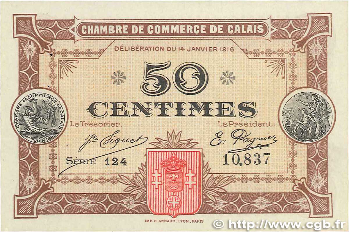 50 Centimes FRANCE regionalism and various Calais 1916 JP.036.21 AU