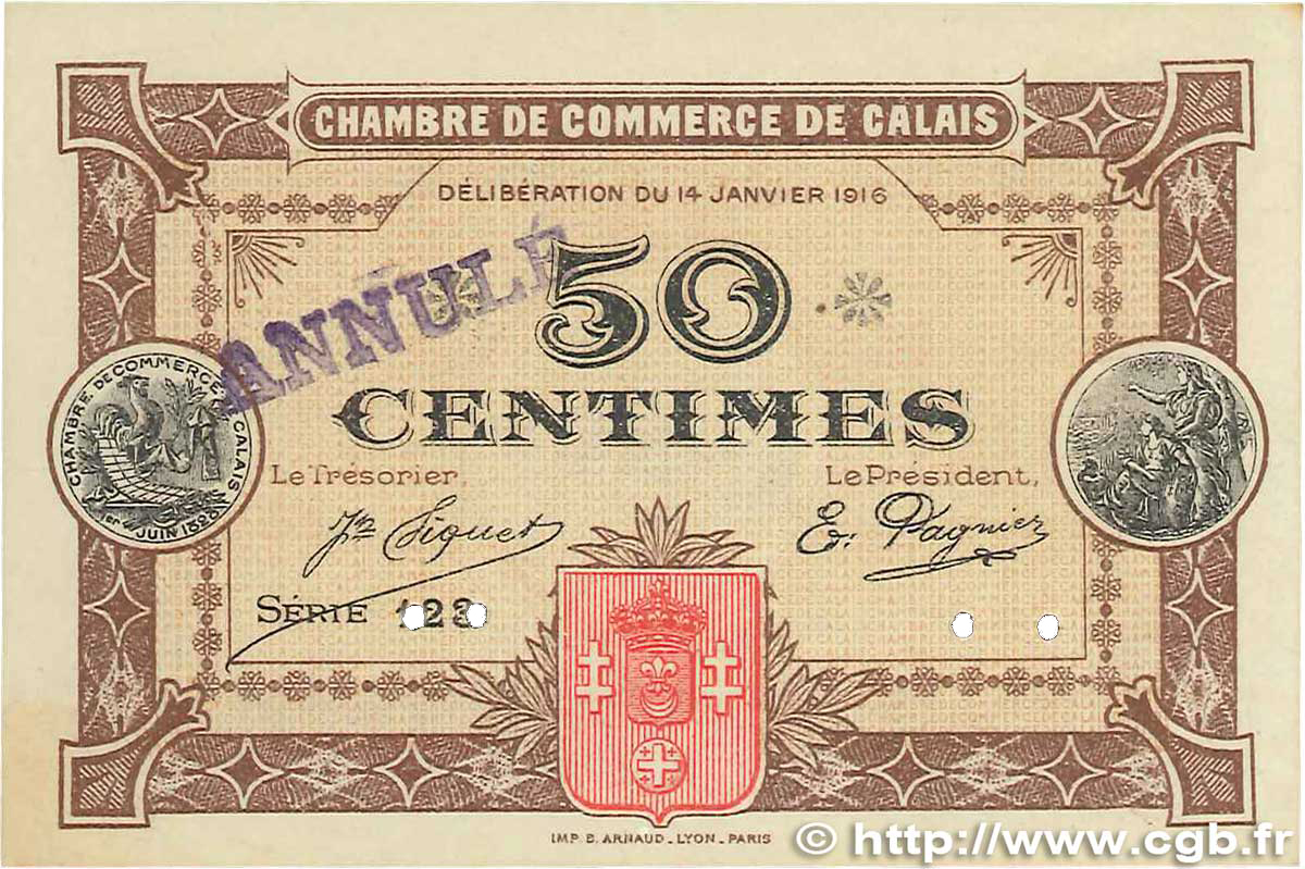 50 Centimes Annulé FRANCE regionalism and miscellaneous Calais 1916 JP.036.22 XF+