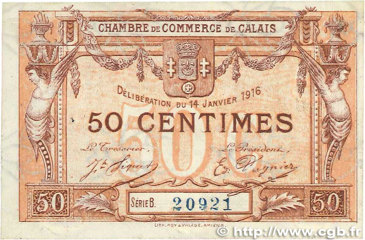 50 Centimes FRANCE regionalism and various Calais 1916 JP.036.28 VF