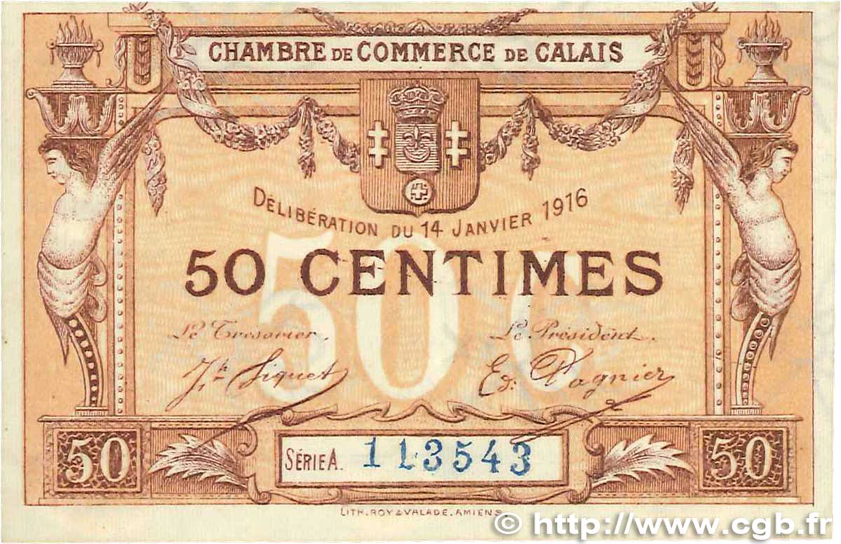 50 Centimes FRANCE regionalism and various Calais 1916 JP.036.28 VF+