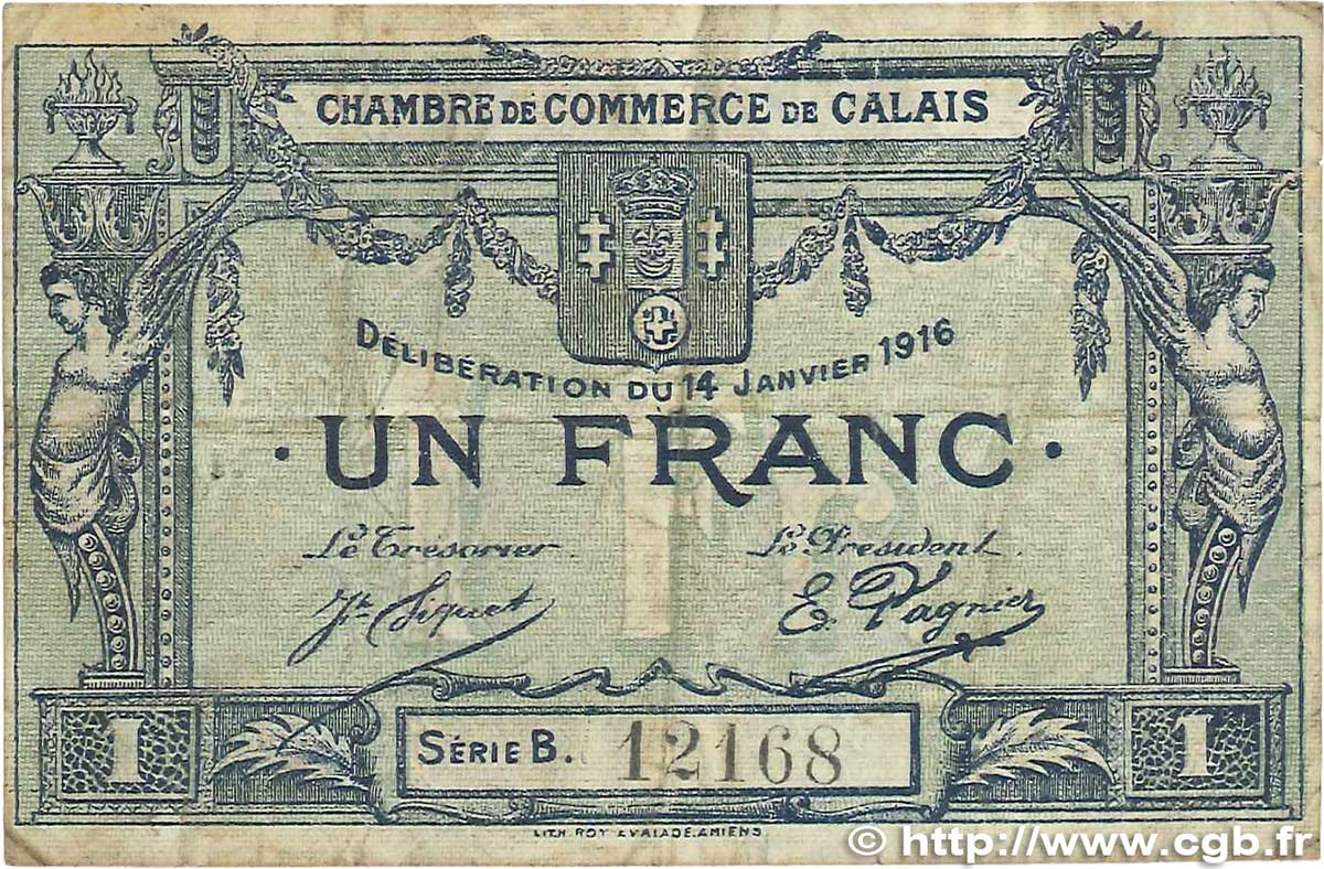 1 Franc FRANCE regionalismo y varios Calais 1916 JP.036.30 RC+