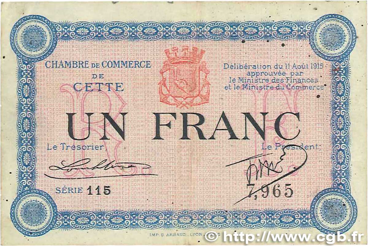 1 Franc FRANCE regionalism and miscellaneous Cette, actuellement Sete 1915 JP.041.05 VF