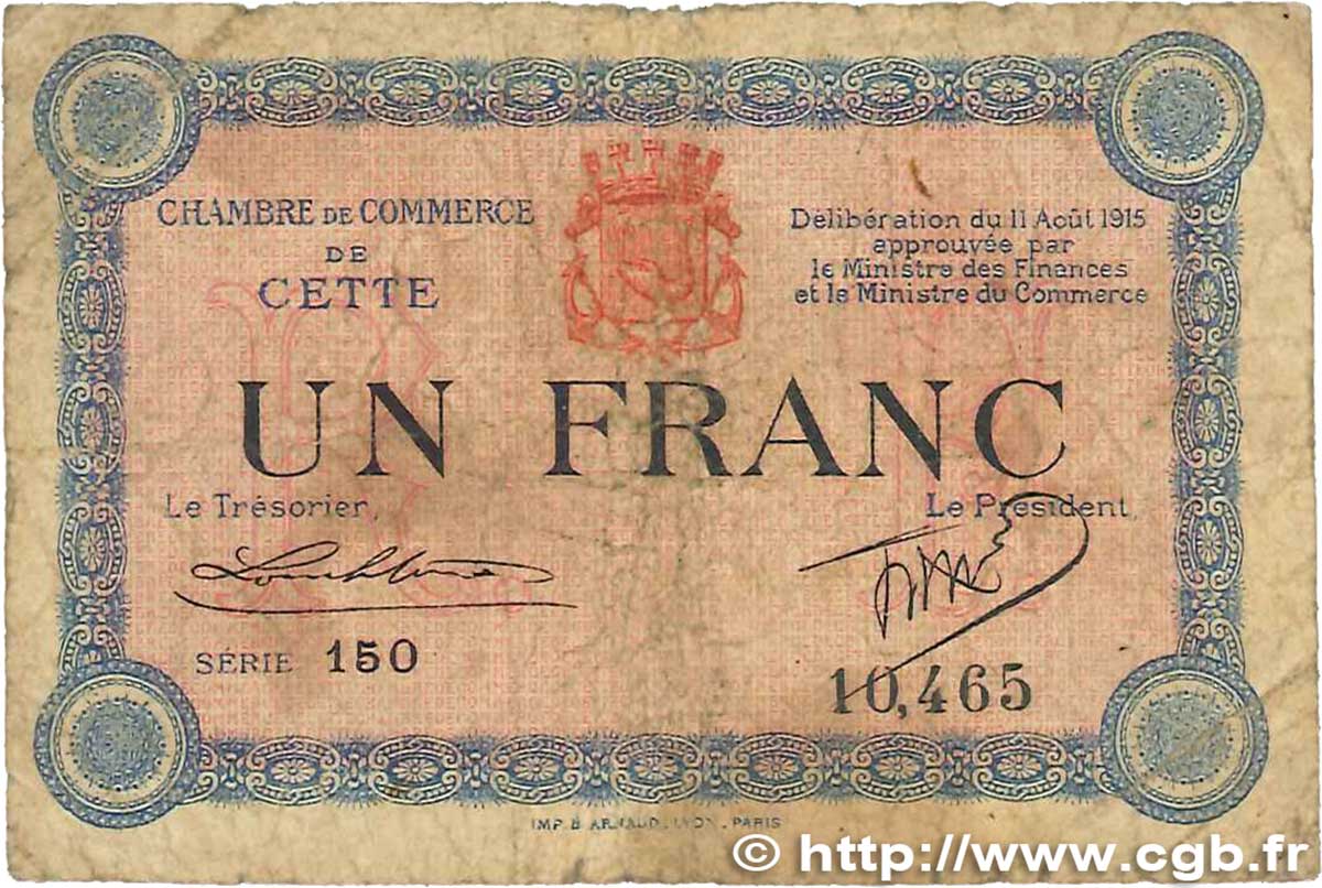 1 Franc FRANCE regionalismo y varios Cette, actuellement Sete 1915 JP.041.14 RC