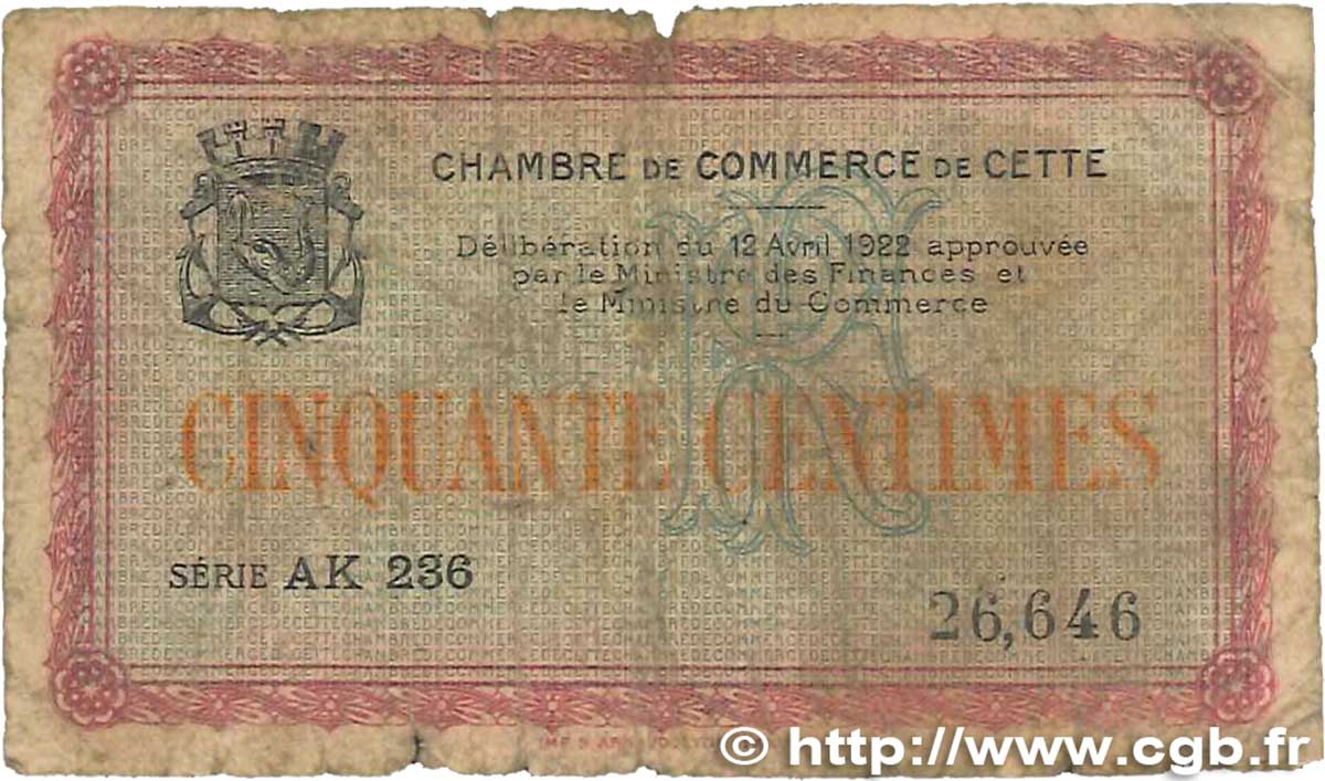 50 Centimes FRANCE regionalism and various Cette, actuellement Sete 1922 JP.041.16 G