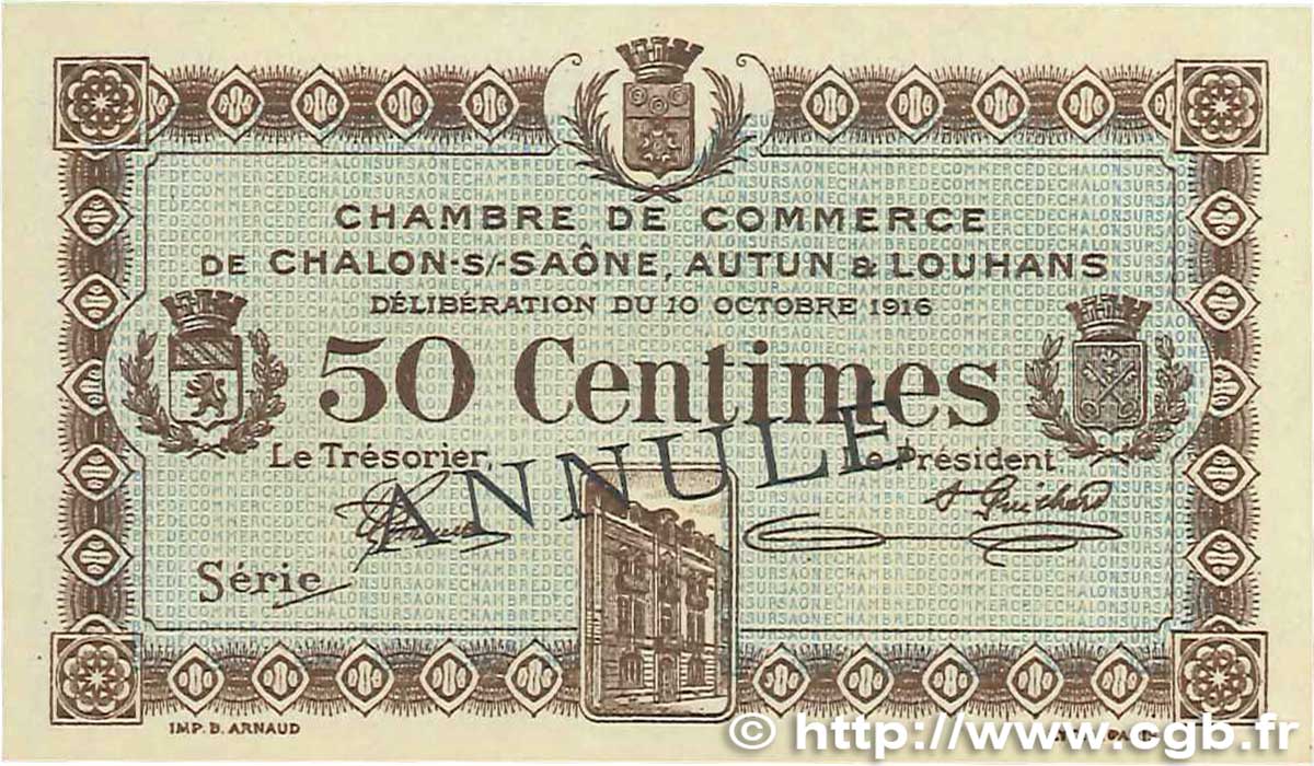 50 Centimes Annulé FRANCE regionalismo y varios Châlon-Sur-Saône, Autun et Louhans 1916 JP.042.09 SC+