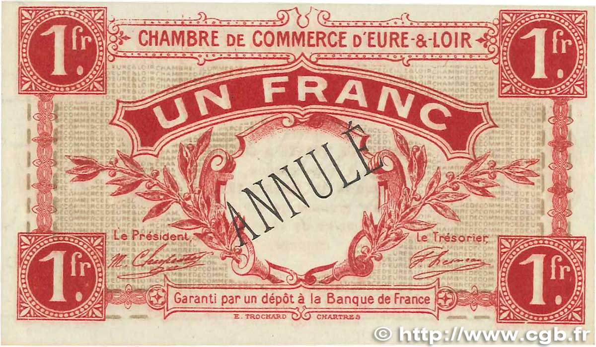 1 Franc Annulé FRANCE regionalism and miscellaneous Chartres 1915 JP.045.04 VF+