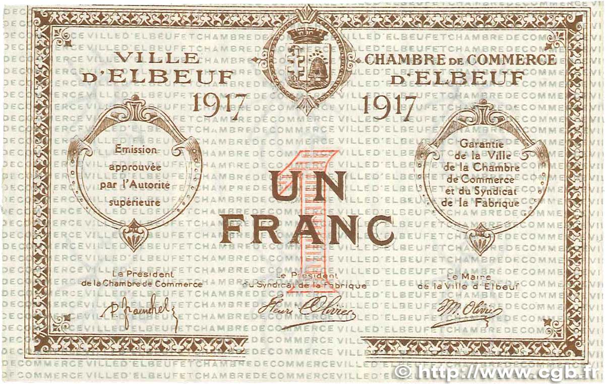 1 Franc FRANCE Regionalismus und verschiedenen Elbeuf 1917 JP.055.12 fST+