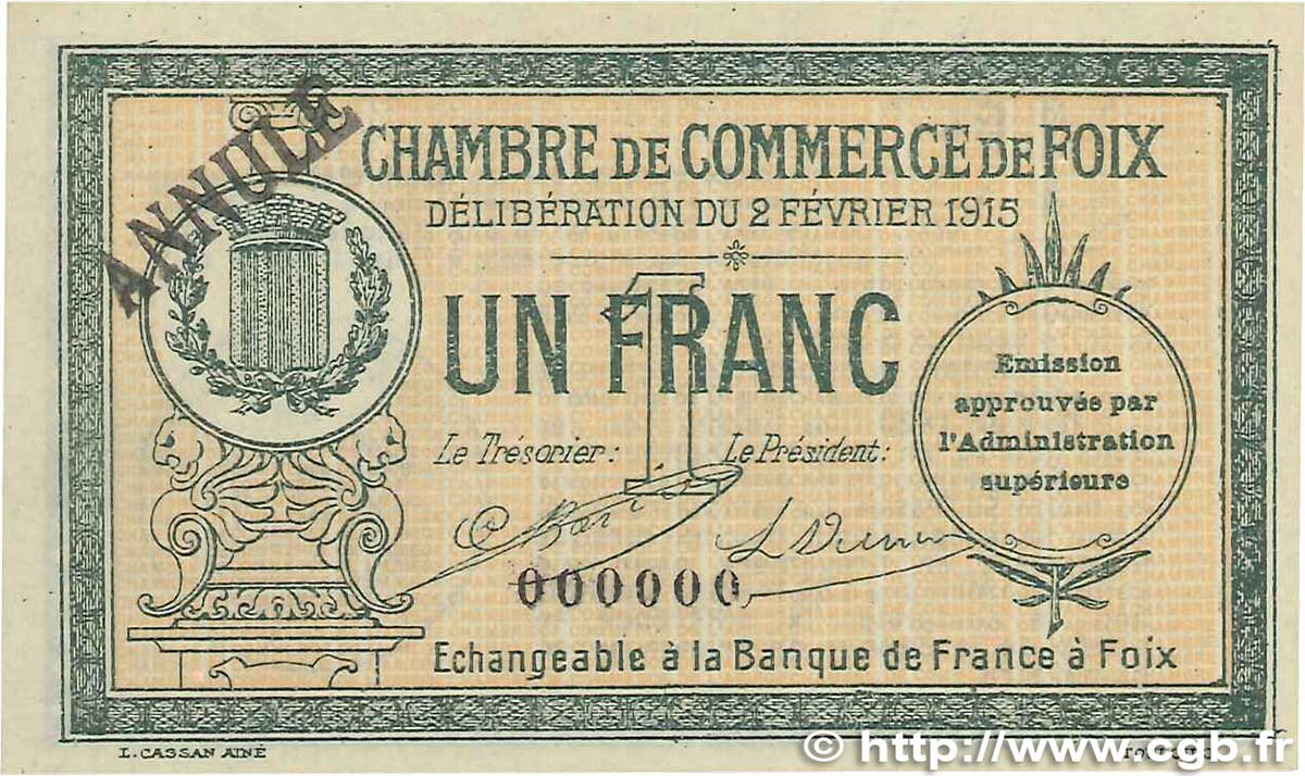 1 Franc Annulé FRANCE régionalisme et divers Foix 1915 JP.059.11 NEUF