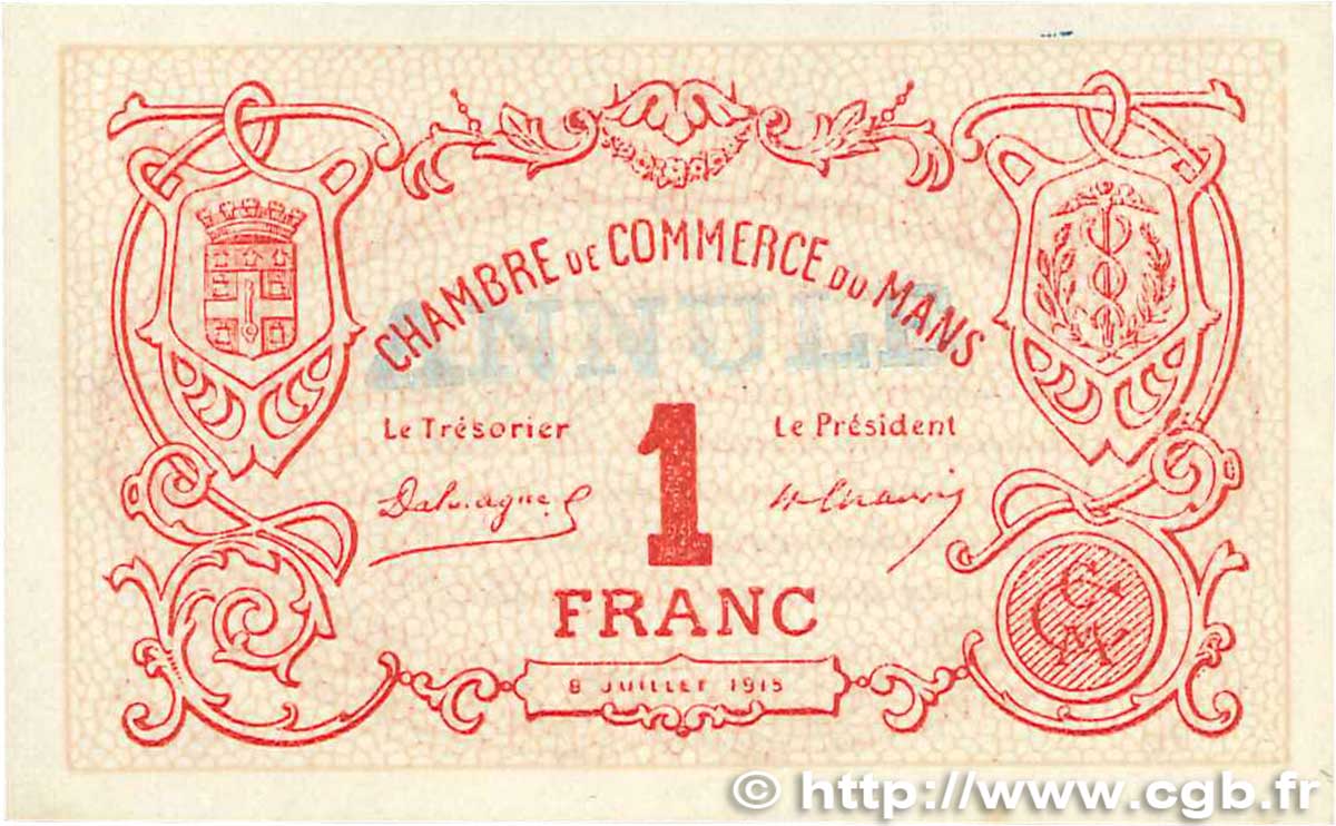 1 Franc Annulé FRANCE regionalismo y varios Le Mans 1915 JP.069.08 SC+