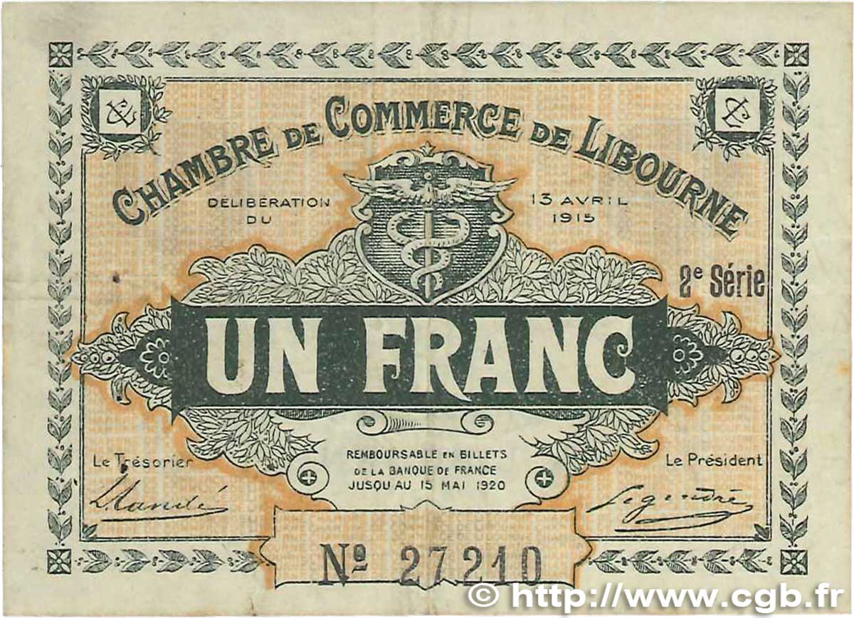 1 Franc FRANCE Regionalismus und verschiedenen Libourne 1915 JP.072.13 SS