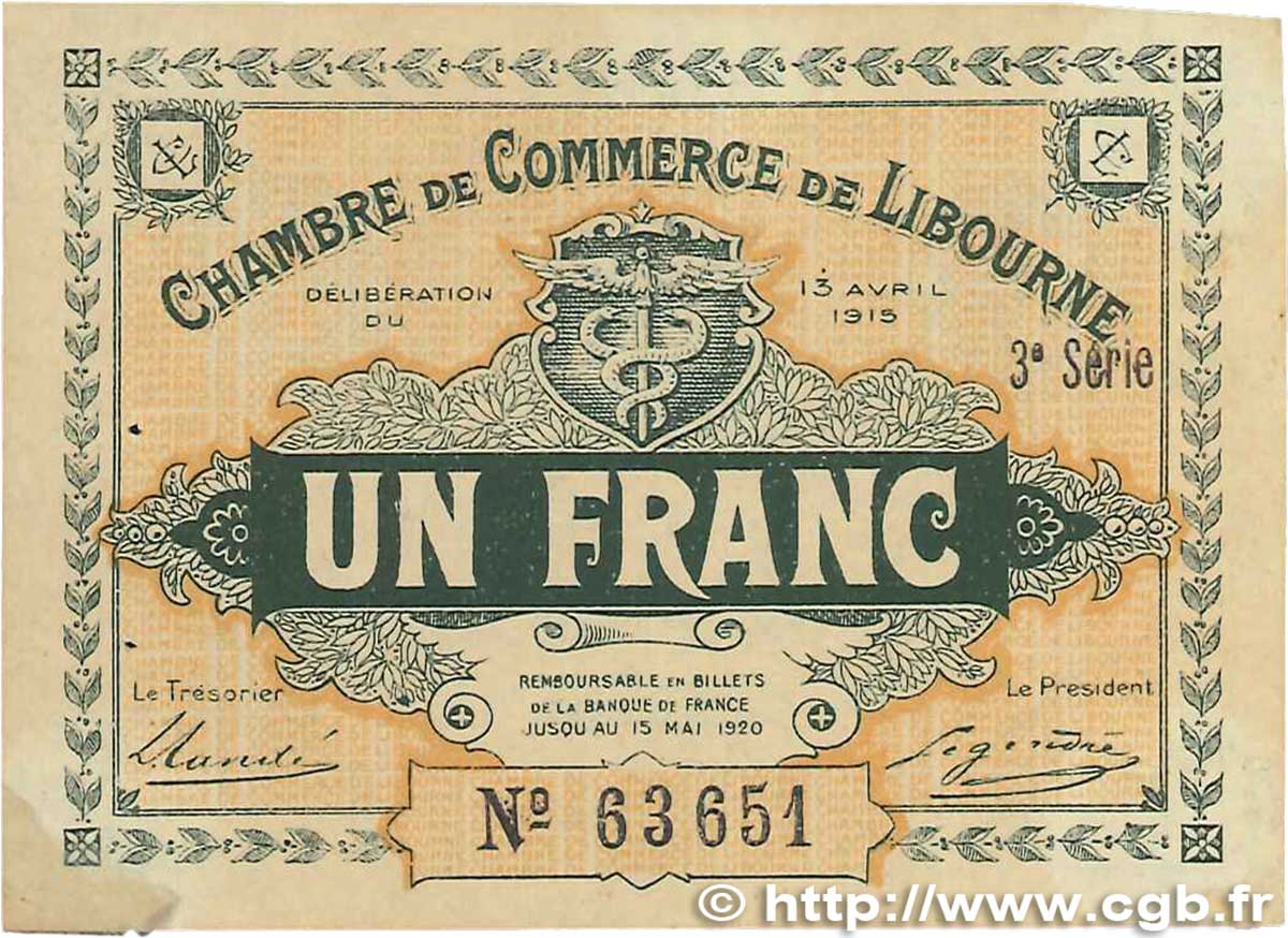 1 Franc FRANCE Regionalismus und verschiedenen Libourne 1915 JP.072.16 SS