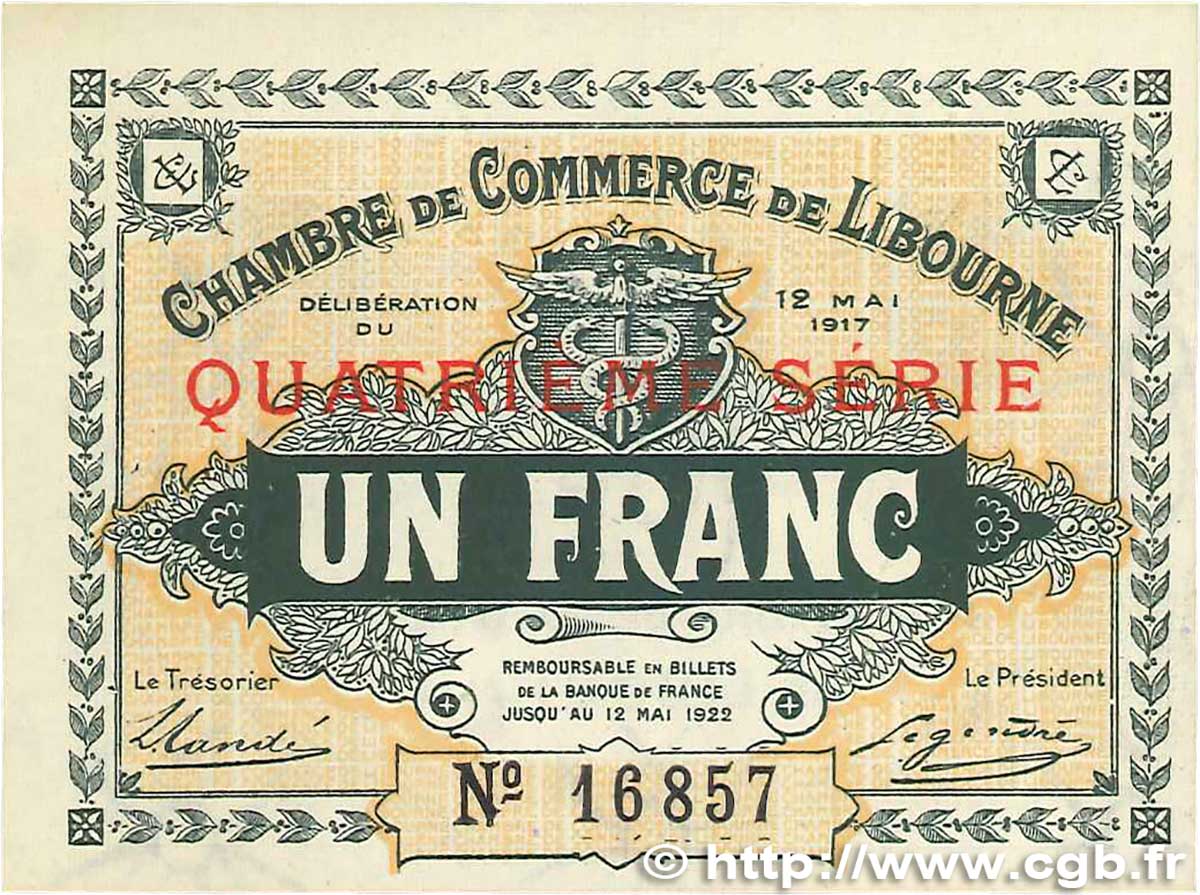 1 Franc FRANCE Regionalismus und verschiedenen Libourne 1917 JP.072.19 fST