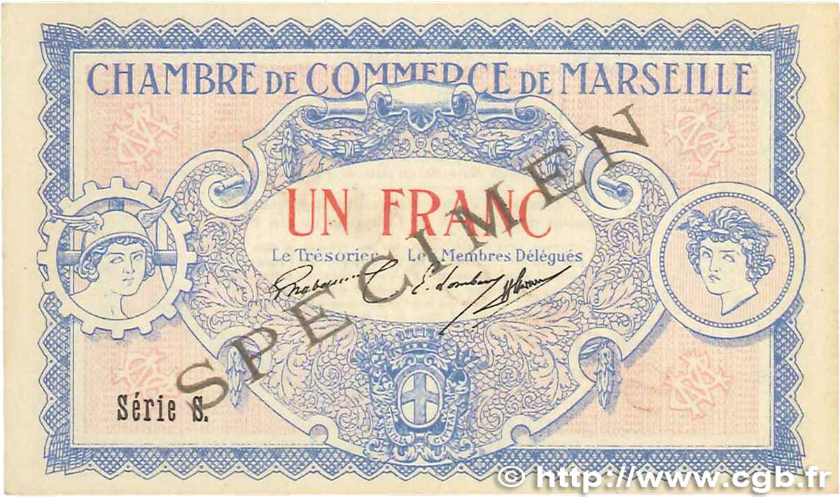 1 Franc Spécimen FRANCE régionalisme et divers Marseille 1917 JP.079.65 pr.NEUF
