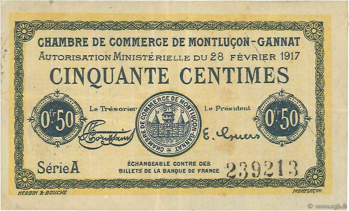 50 Centimes FRANCE regionalism and various Montluçon, Gannat 1917 JP.084.28 F