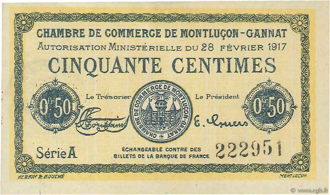 50 Centimes FRANCE Regionalismus und verschiedenen Montluçon, Gannat 1917 JP.084.28 VZ