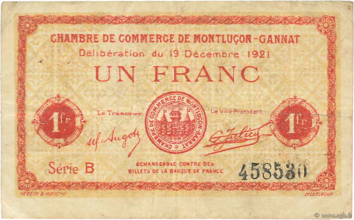 1 Franc FRANCE regionalism and miscellaneous Montluçon, Gannat 1921 JP.084.63 F