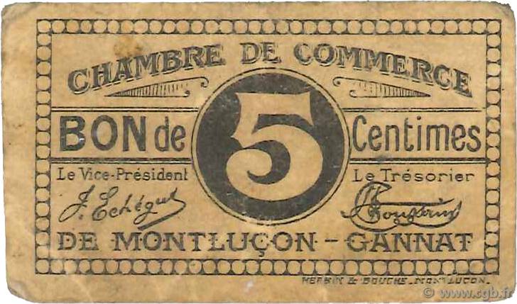 5 Centimes FRANCE Regionalismus und verschiedenen Montluçon, Gannat 1918 JP.084.66 fS