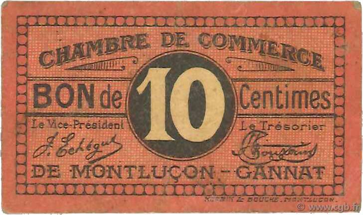 10 Centimes  FRANCE régionalisme et divers Montluçon, Gannat 1918 JP.084.67 TB