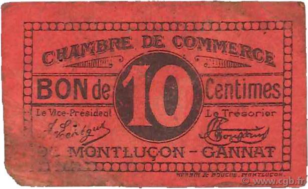 10 Centimes FRANCE Regionalismus und verschiedenen Montluçon, Gannat 1918 JP.084.70 fS