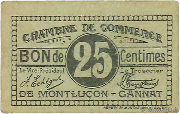 25 Centimes FRANCE regionalism and miscellaneous Montluçon, Gannat 1918 JP.084.71 VF