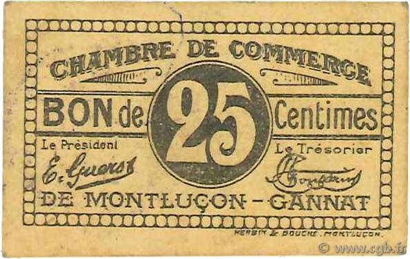25 Centimes FRANCE régionalisme et divers Montluçon, Gannat 1918 JP.084.74 TTB