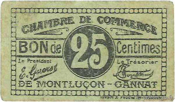25 Centimes FRANCE regionalism and miscellaneous Montluçon, Gannat 1918 JP.084.74 VG