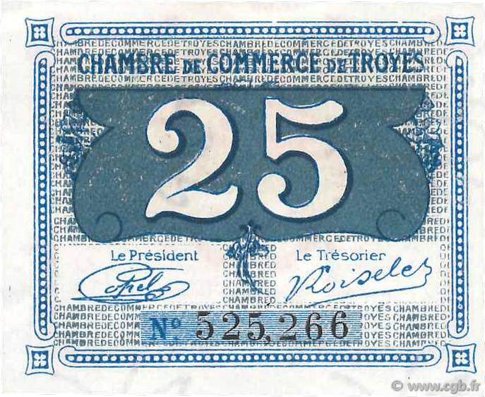 25 Centimes FRANCE Regionalismus und verschiedenen Troyes 1918 JP.124.15 fST+