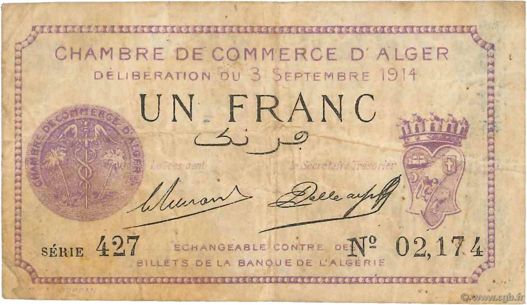 1 Franc FRANCE regionalismo e varie Alger 1914 JP.137.01 MB