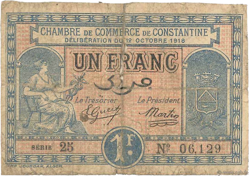 1 Franc FRANCE Regionalismus und verschiedenen Constantine 1918 JP.140.18 SGE