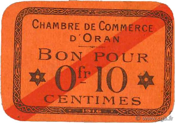 10 Centimes FRANCE regionalism and various Oran 1916 JP.141.49 XF