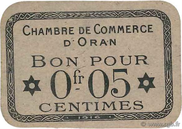 5 Centimes FRANCE regionalism and various Oran 1916 JP.141.50 UNC-