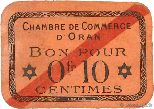 10 Centimes FRANCE regionalism and miscellaneous Oran 1918 JP.141.53 F