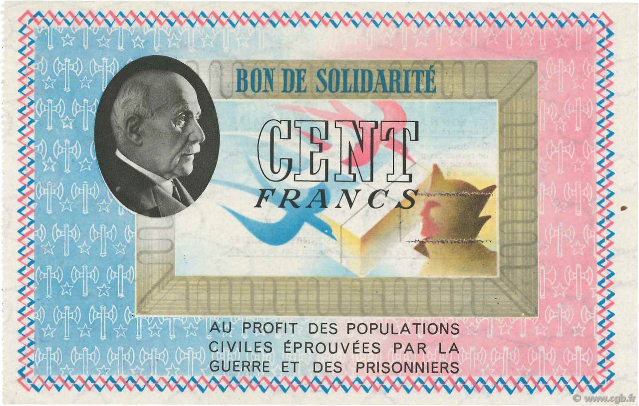 100 Francs BON DE SOLIDARITÉ FRANCE Regionalismus und verschiedenen  1941 KL.10A2 fST