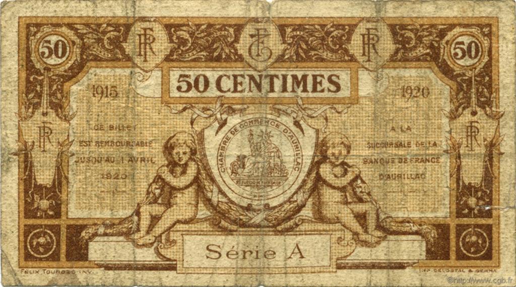 50 Centimes FRANCE regionalism and miscellaneous Aurillac 1915 JP.016.01 F