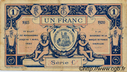 1 Franc FRANCE Regionalismus und verschiedenen Aurillac 1915 JP.016.04 SS to VZ