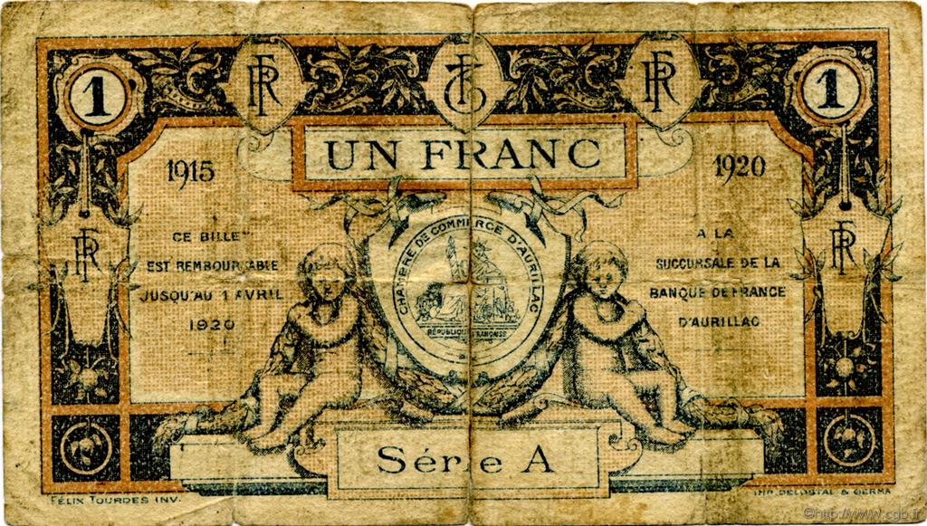 1 Franc FRANCE regionalism and various Aurillac 1915 JP.016.04 F