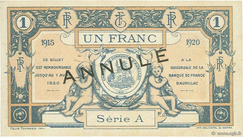 1 Franc Annulé FRANCE regionalismo y varios Aurillac 1915 JP.016.05 SC a FDC
