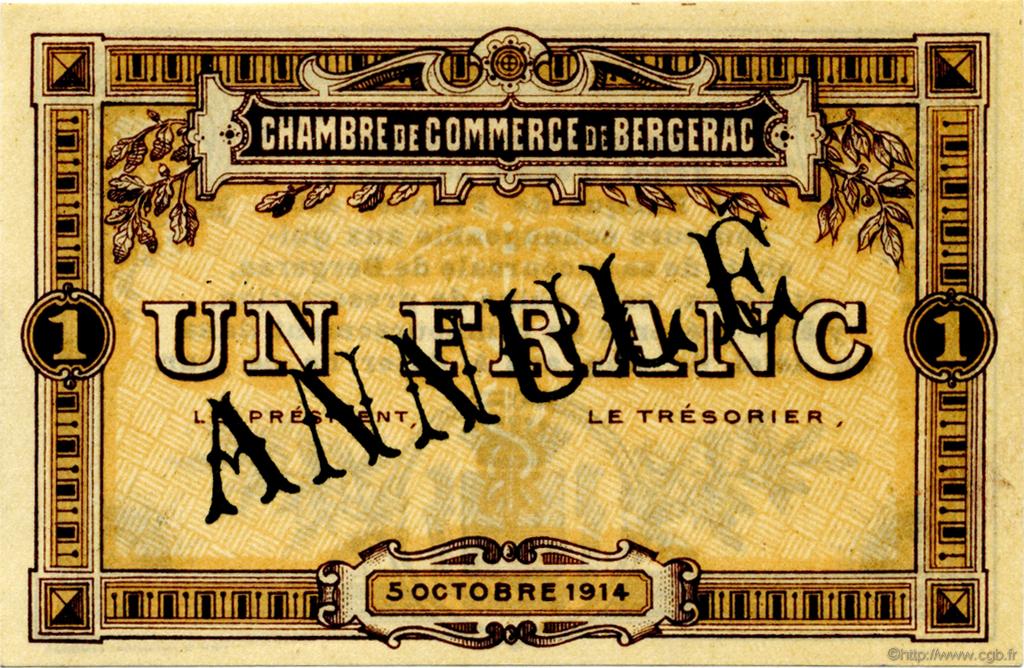 1 Franc Annulé FRANCE regionalismo e varie Bergerac 1914 JP.024.05 AU a FDC