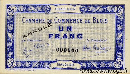 1 Franc Annulé FRANCE regionalism and miscellaneous Blois 1915 JP.028.04 AU+