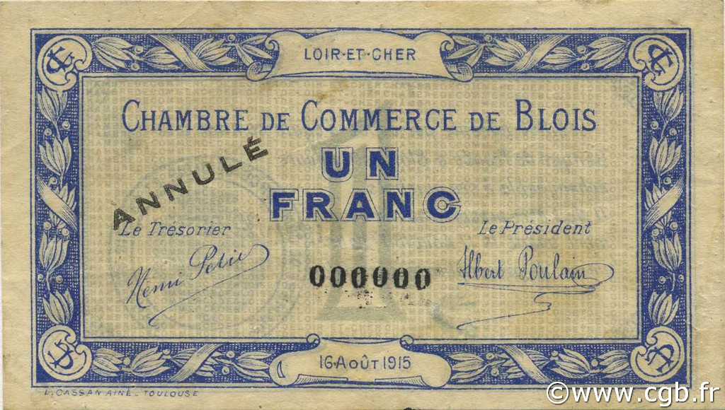 1 Franc Annulé FRANCE regionalism and miscellaneous Blois 1915 JP.028.04 F