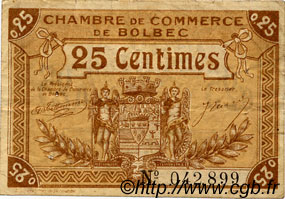 25 Centimes FRANCE régionalisme et divers Bolbec 1918 JP.029.01 TB
